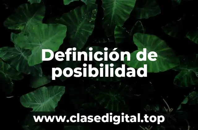 Ejemplos de posibilidad