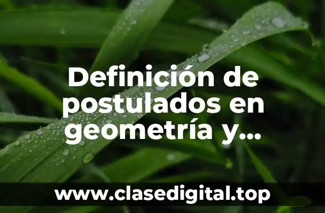Ejemplos de postulados en geometría y trigonometría