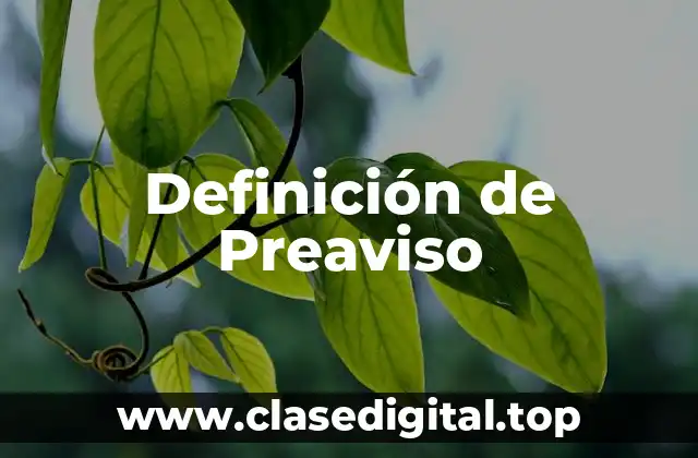 Definición de Preaviso