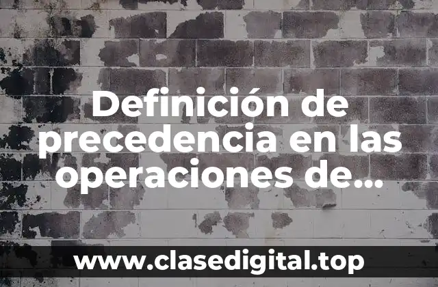 Definición de precedencia en las operaciones de Excel