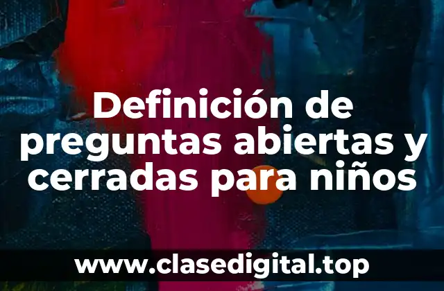 Ejemplos de preguntas cerradas