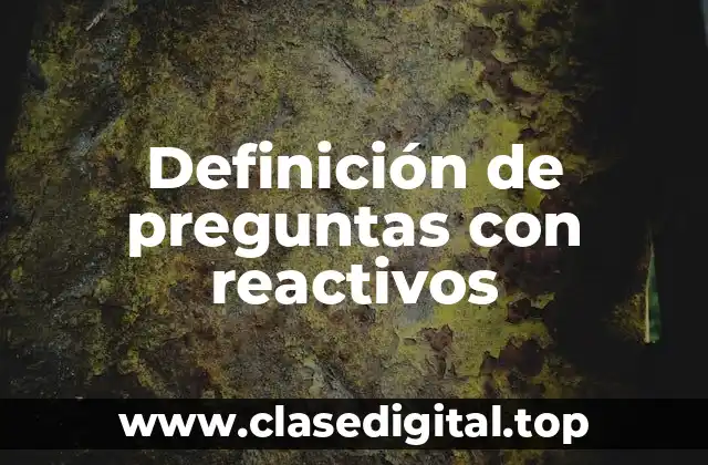 Definición de preguntas con reactivos
