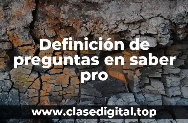 Definición de preguntas en saber pro