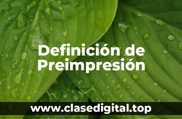 Definición de Preimpresión