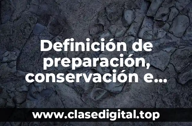 Definición de preparación, conservación e industria de alimentos pesqueros