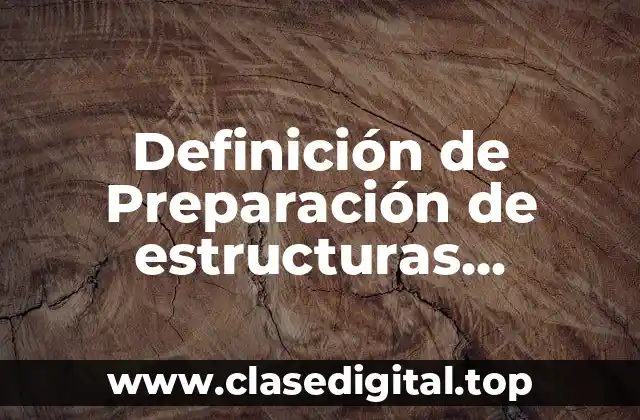 Definición de Preparación de estructuras narrativas coherentes