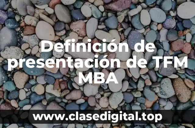 Definición de presentación de TFM MBA