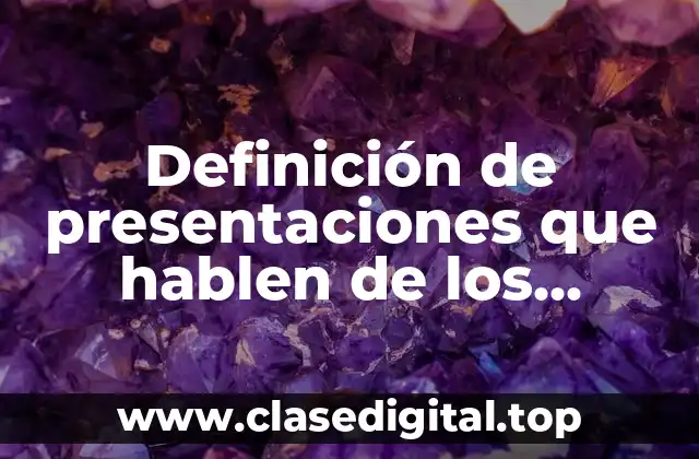 Ejemplos de presentaciones que hablan de los aprendizajes de español