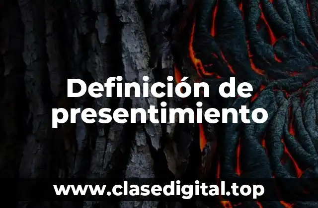 Definición de presentimiento