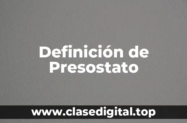 Definición técnica de Presostato