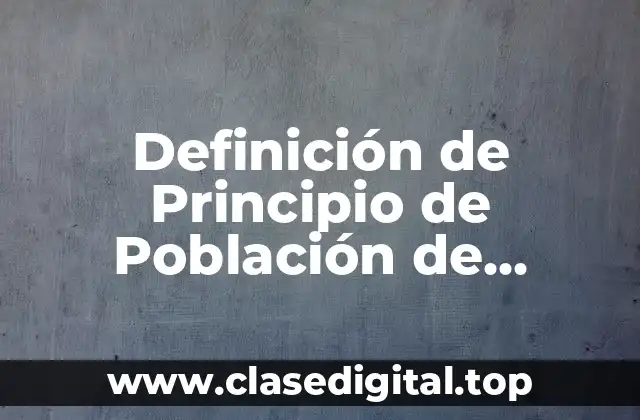 Definición de Principio de Población de Malthus