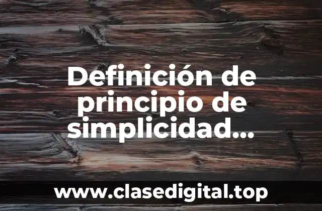 Ejemplos de principio de simplicidad administrativa