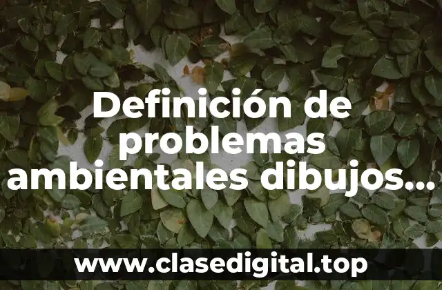 Definición de problemas ambientales dibujos de caricatura de contaminación