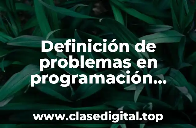 Definición de problemas en programación orientada a objetos