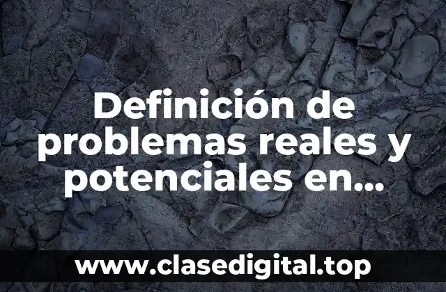 Definición de problemas reales y potenciales en enfermería
