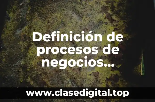 Definición de procesos de negocios funcionales