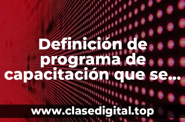 Ejemplos de programas de capacitación que se realizan en enfermería