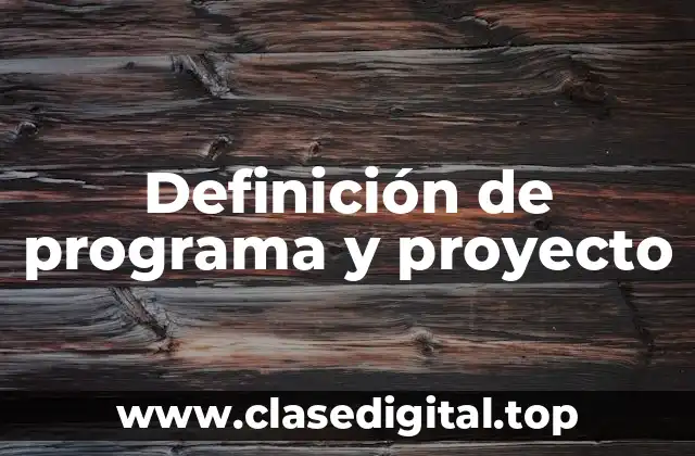 Definición técnica de programa