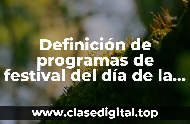 Definición de programas de festival del día de la madre