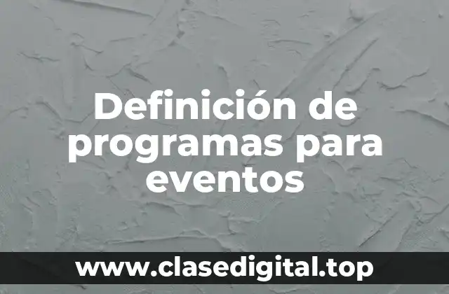 Definición de programas para eventos