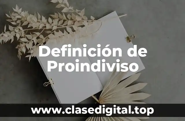 Definición de Proindiviso