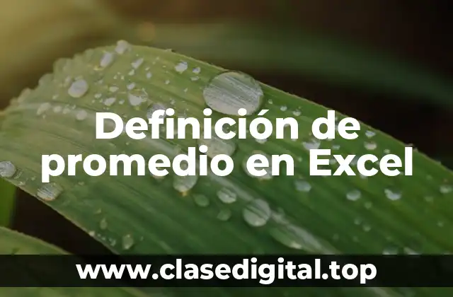 Definición de promedio en Excel