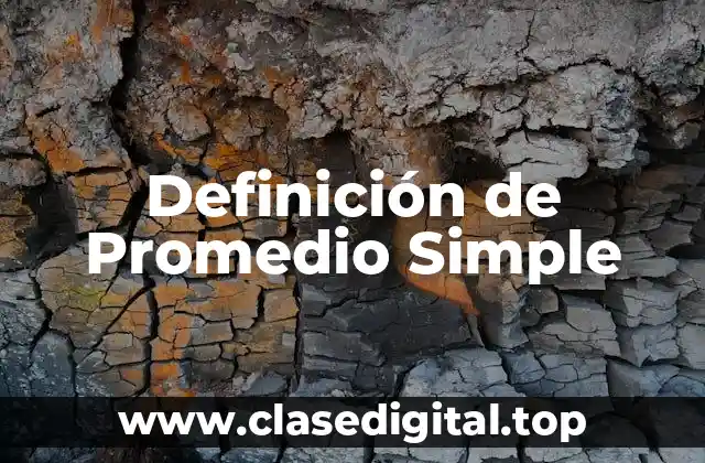 Definición de Promedio Simple