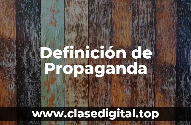 Definición técnica de Propaganda