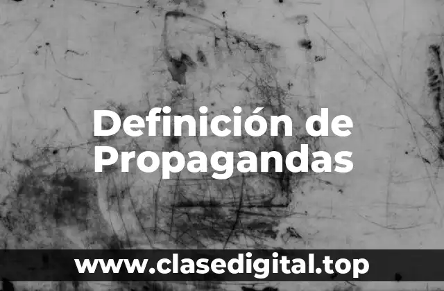 Definición de Propagandas