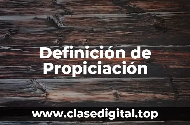 Definición de Propiciación