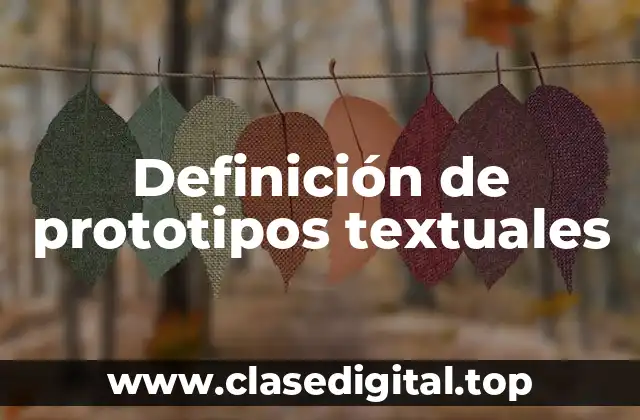 Ejemplos de prototipos textuales