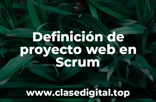 Definición de proyecto web en Scrum