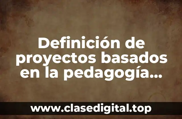 Ejemplos de proyectos basados en la pedagogía STEM en matemáticas