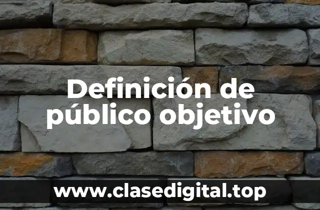 Definición de público objetivo