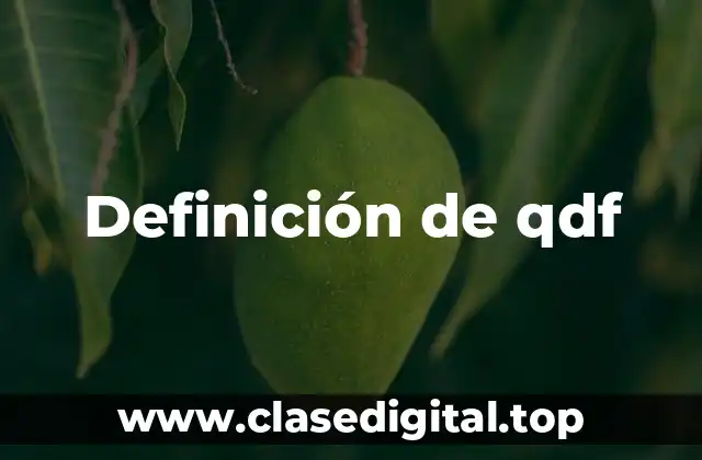 Ejemplos de qdf