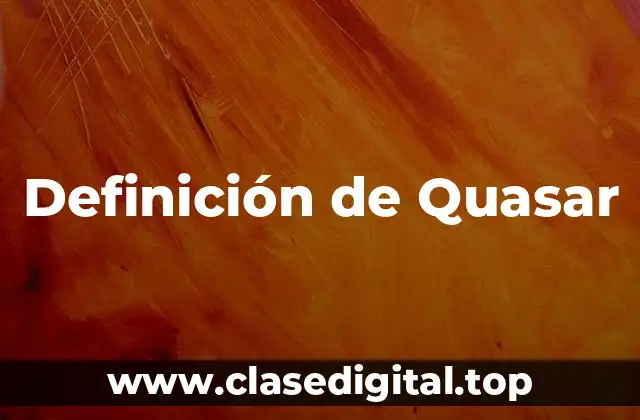 Definición de Quasar
