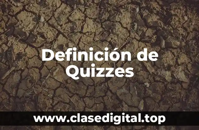 Definición de Quizzes