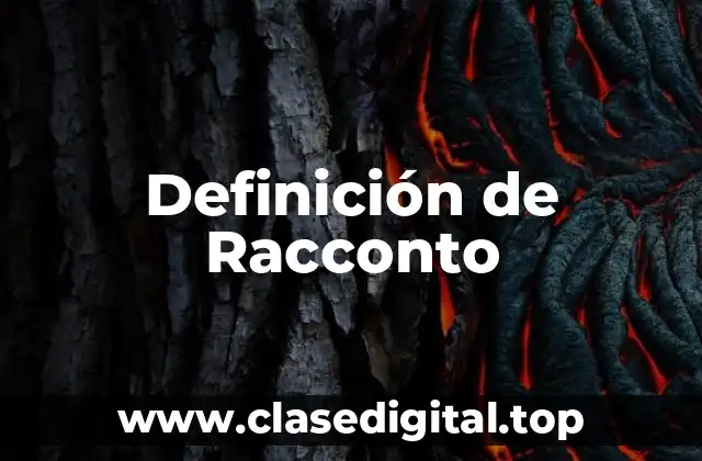 Definición de Racconto