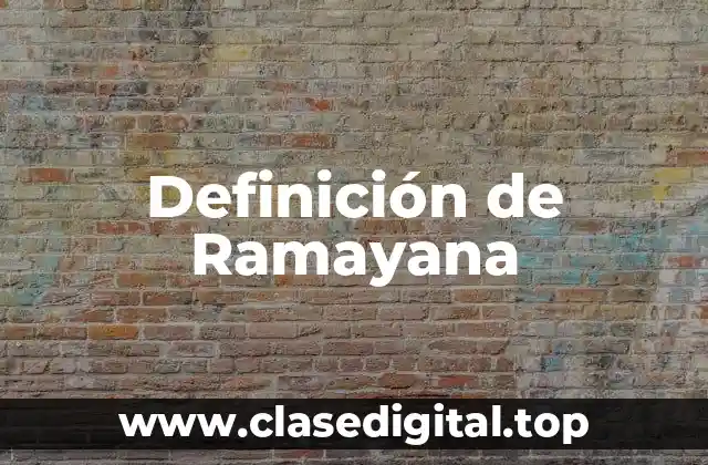 Definición de Ramayana