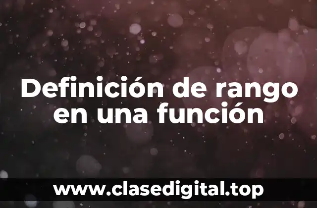 Definición de rango en una función