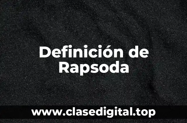 Definición de Rapsoda