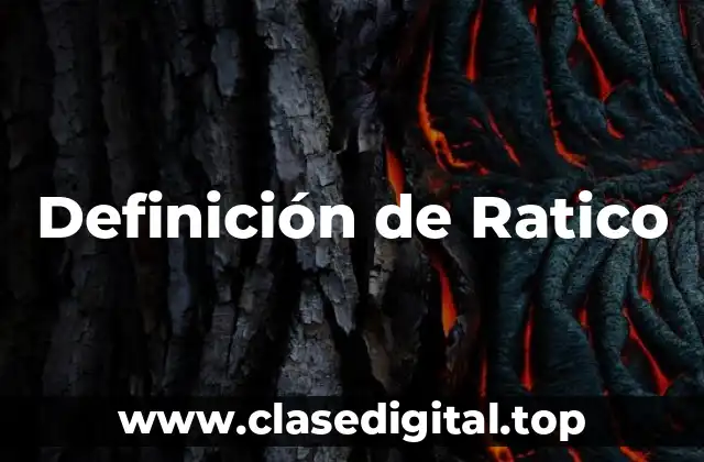 Definición de Ratico