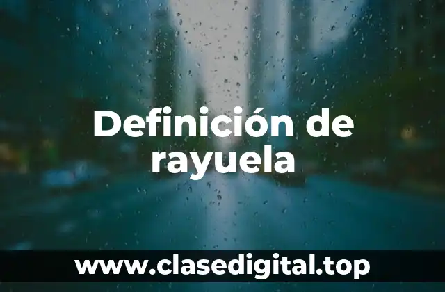Definición de rayuela