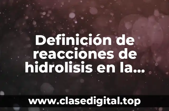 Ejemplos de reacciones de hidrolisis en la obtención de alcanos