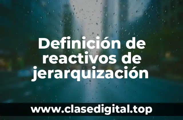 Definición de reactivos de jerarquización