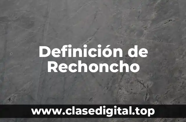 Definición técnica de Rechoncho