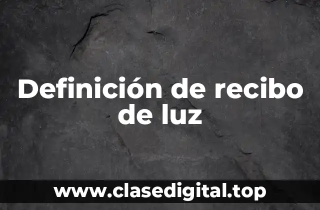 Ejemplos de recibo de luz