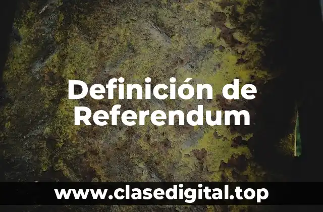 Definición de Referendum