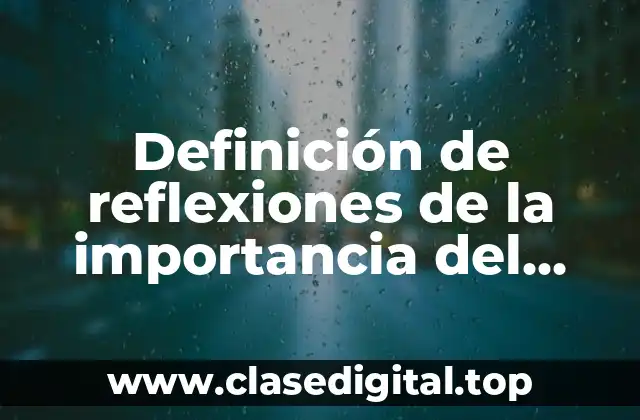 Definición de reflexiones de la importancia del trabajo en equipo