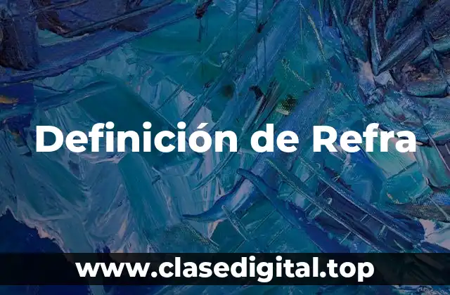 Definición de Refra